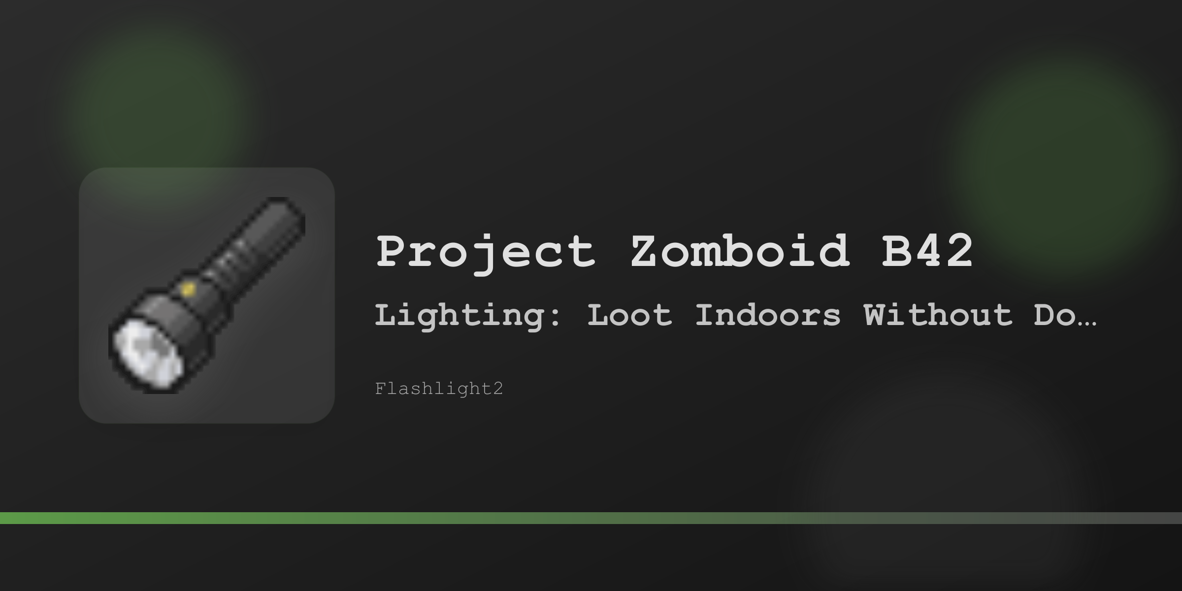 Баннер об освещении с изображением ручного фонаря и надписью Project Zomboid B42.