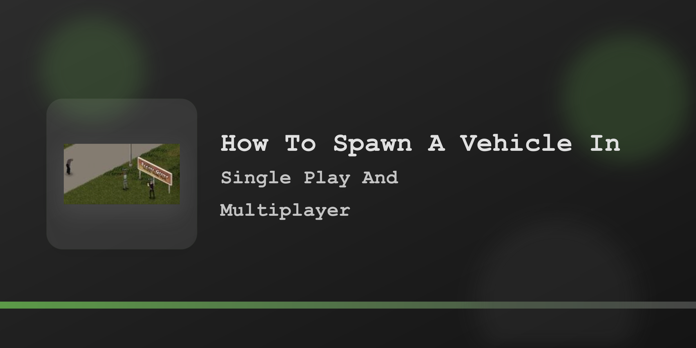 Обложка игрового руководства по Spawn Vehicle