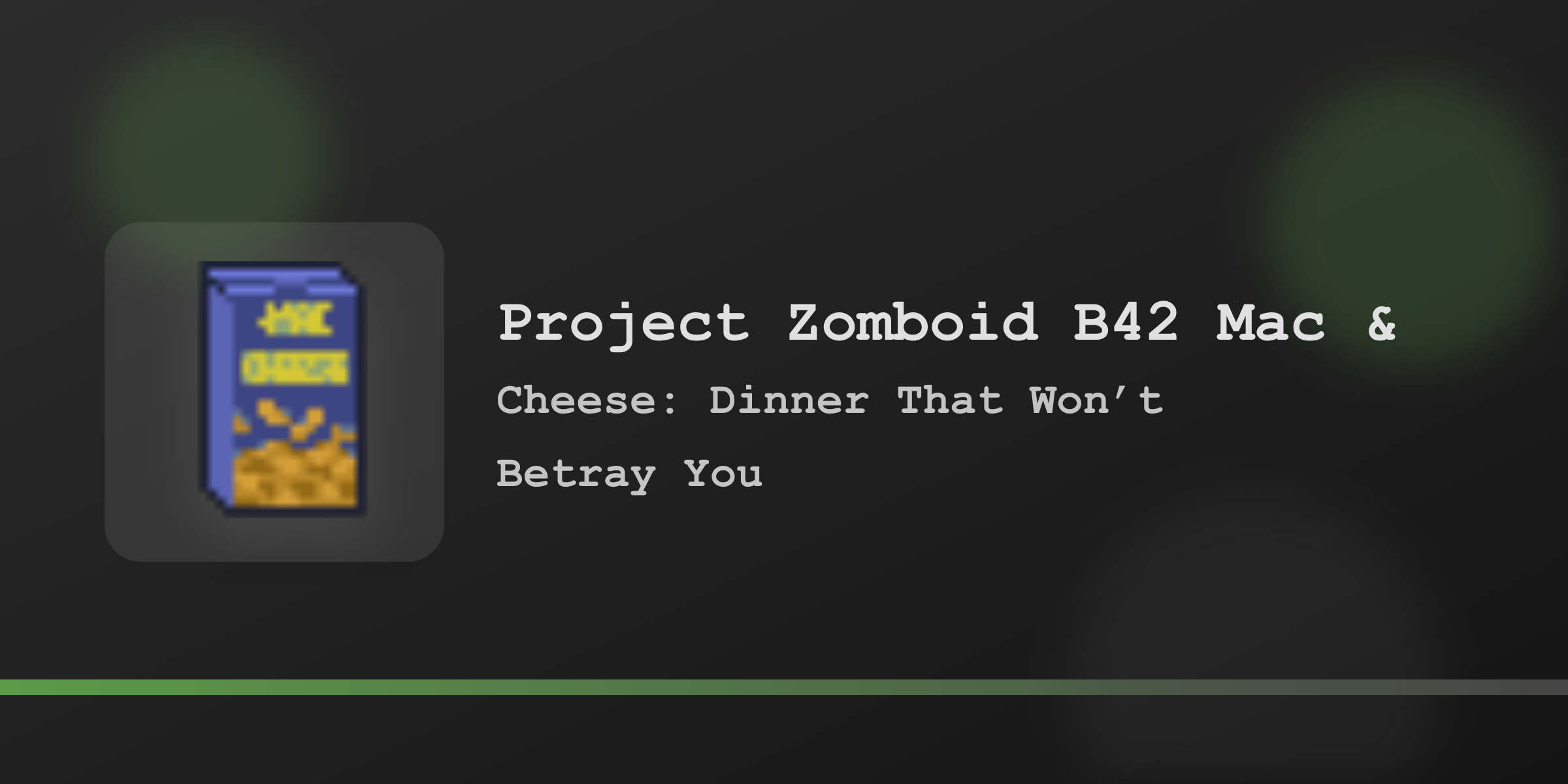 Макароны с сыром в Project Zomboid